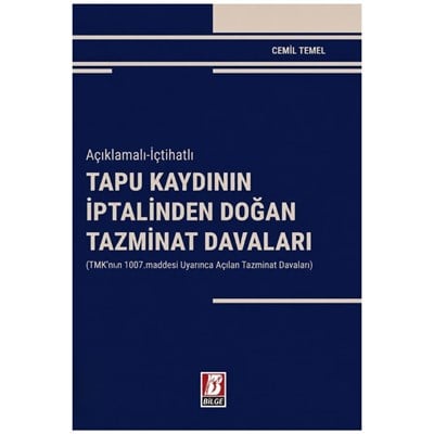 TAPU KAYDININ İPTALİNDEN DOĞAN TAZMİNAT DAVALARI