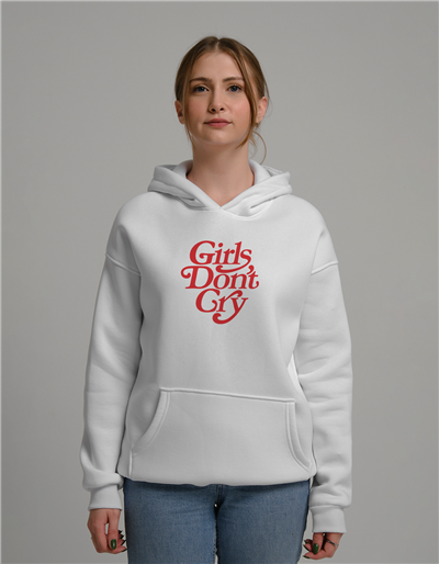 Girls Dont Cry Baskılı Unisex Kapüşonlu Sweatshirt