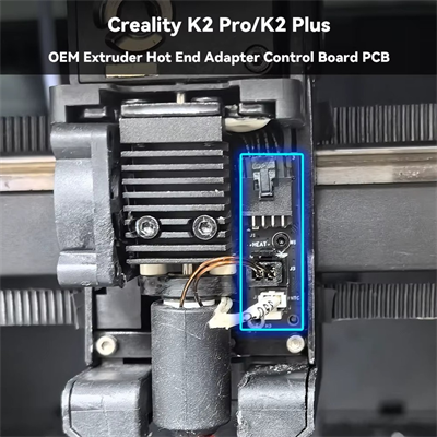 Creality K2-K2 Pro-Plus Hotend Adaptör Kartı