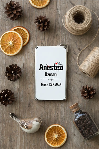 Anestezi Uzmanı Kişiye Özel Çakmak