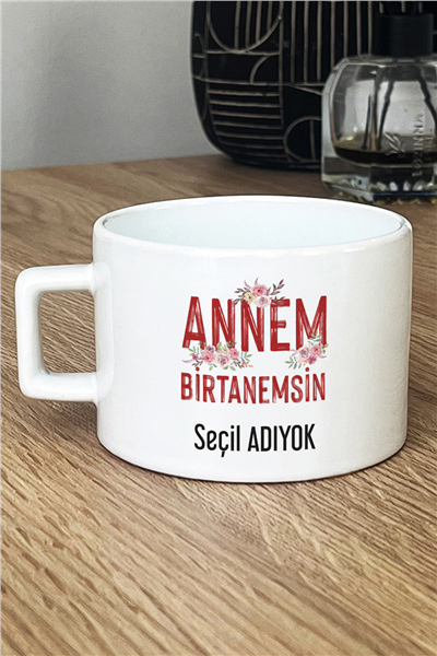 Annem Birtanemsin Kişiye Özel Lüks Fincan