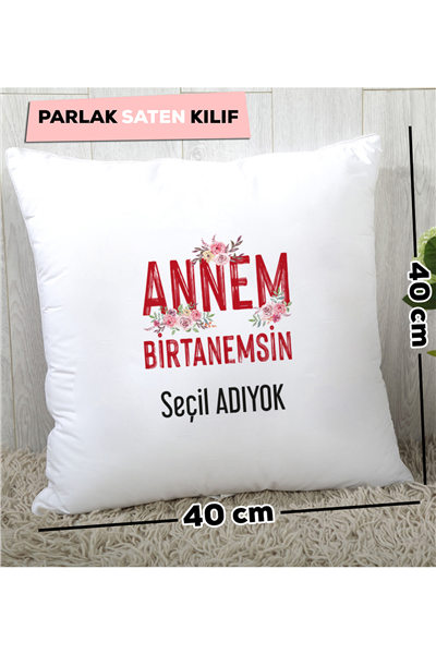 Annem Birtanemsin Kişiye Özel Yastık