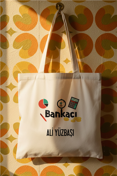 Bankacı Kişiye Özel Bez Çanta