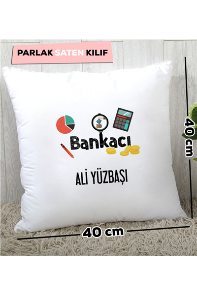 Bankacı Kişiye Özel Yastık