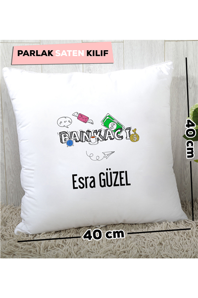 Bankacı Kişiye Özel Yastık