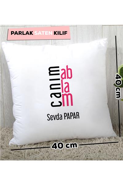 Canım Ablam Kişiye Özel Yastık
