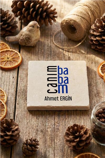 Canım Babam Kişiye Özel Bardak Altlığı
