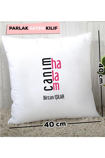 Canım Halam Kişiye Özel Yastık