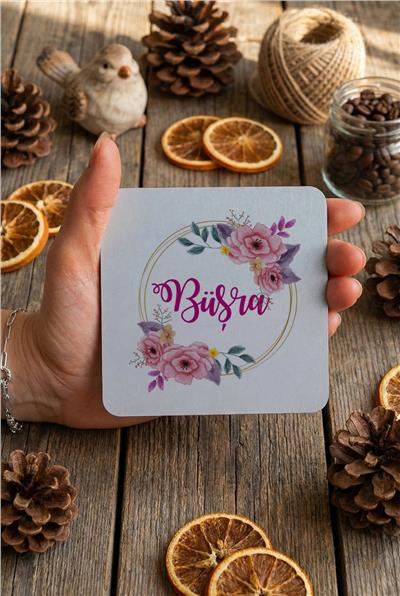 Çiçek ve İsim Kişiye Özel Bardak Altlığı