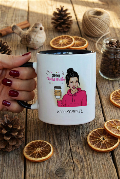 Çünkü Canım Kendim Kişiye Özel Kupa Bardak Standart