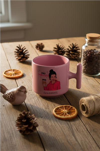 Çünkü Canım Kendim Kişiye Özel T Pastel Kupa