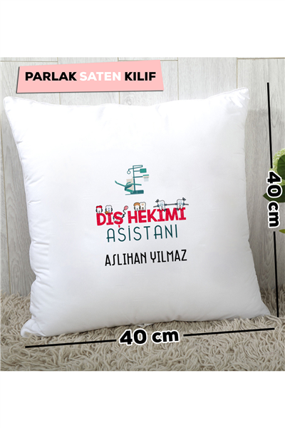 Diş Hekimi Asistanı Kişiye Özel Yastık