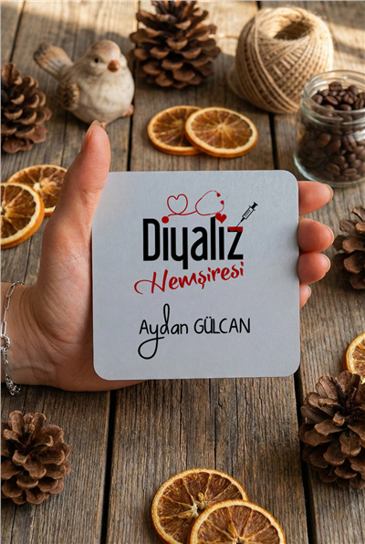 Diyaliz Hemşiresi Kişiye Özel Bardak Altlığı