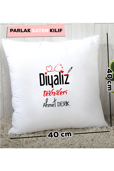 Diyaliz Teknikeri Kişiye Özel Yastık