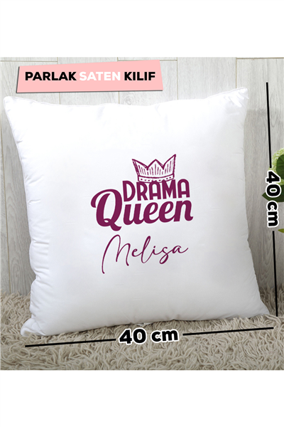 Drama Queen Kişiye Özel Yastık