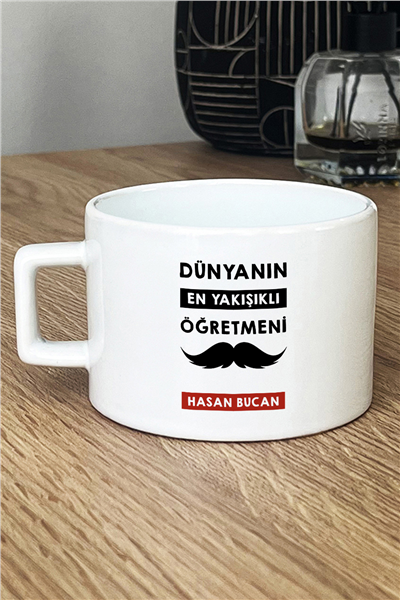 Dünyanın En Yakışıklı Öğretmeni Kişiye Özel Lüks Fincan