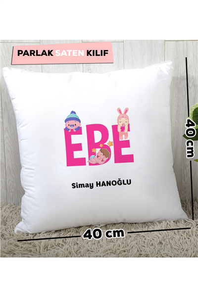 Ebe Kişiye Özel Yastık