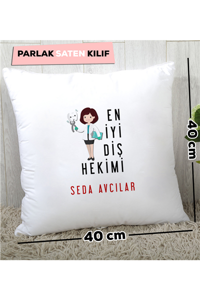 En İyi Diş Hekimi Kişiye Özel Yastık