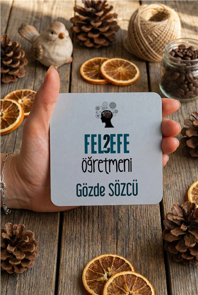 Felsefe Öğretmeni Kişiye Özel Bardak Altlığı