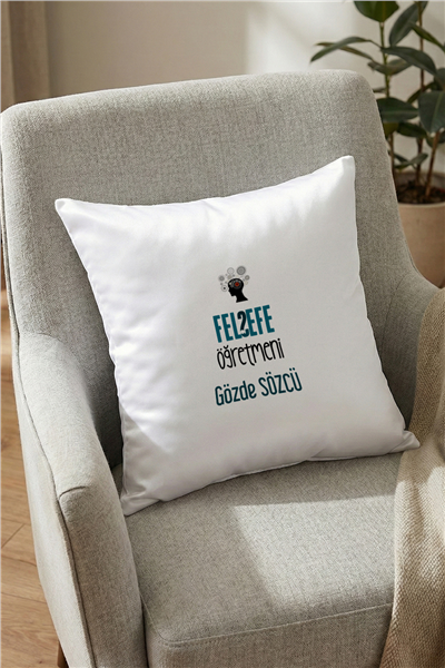 Felsefe Öğretmeni Kişiye Özel Yastık