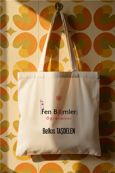 Fen Bilimleri Öğretmeni Kişiye Özel Bez Çanta
