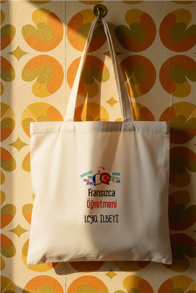 Fransızca Öğretmeni Kişiye Özel Bez Çanta
