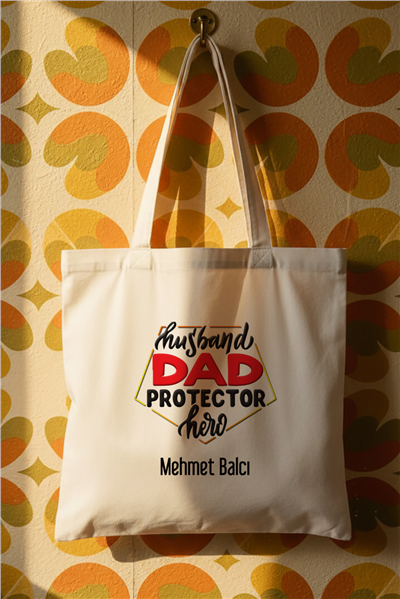 Husbanda Dad Protector Hero Kişiye Özel Bez Çanta