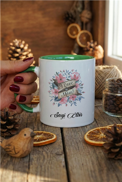 I Love You Mom Kişiye Özel Kupa Bardak Standart