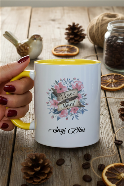 I Love You Mom Kişiye Özel Kupa Bardak Standart
