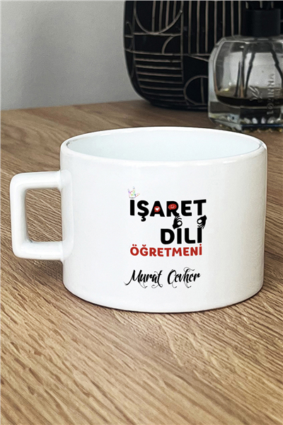 İşaret Dili Öğretmeni Kişiye Özel Lüks Fincan