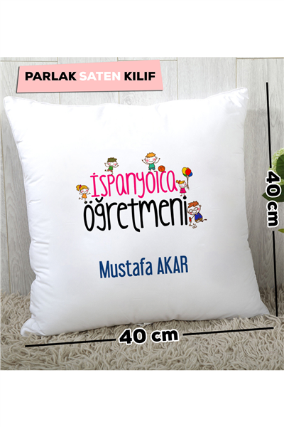 İsyapnyolca Öğretmeni Kişiye Özel Yastık