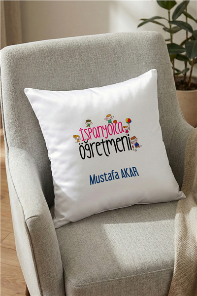 İsyapnyolca Öğretmeni Kişiye Özel Yastık