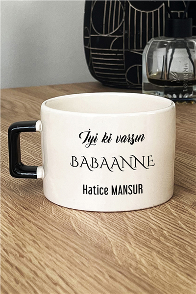 İyi Ki Varsın Babaanne Kişiye Özel Lüks Fincan