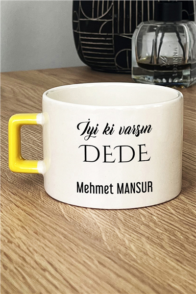 İyi Ki Varsın Dede Kişiye Özel Lüks Fincan