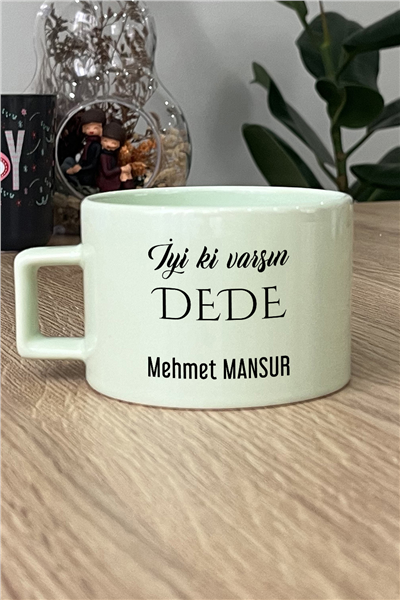İyi Ki Varsın Dede Kişiye Özel Lüks Pastel Fincan