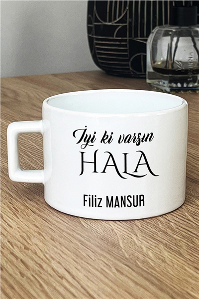 İyi Ki Varsın Hala Kişiye Özel Lüks Fincan