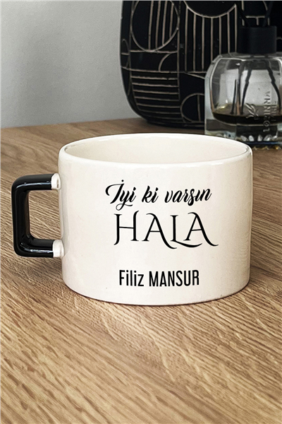 İyi Ki Varsın Hala Kişiye Özel Lüks Fincan
