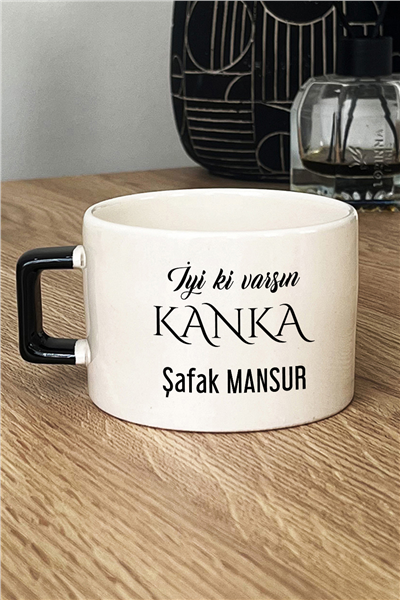 İyi Ki Varsın Kanka Kişiye Özel Lüks Fincan