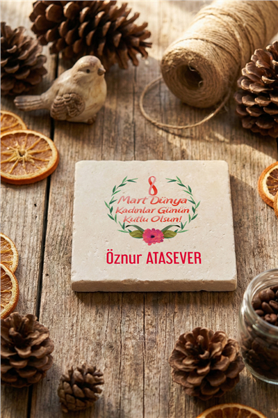 Kadınlar Günü Kişiye Özel Bardak Altlığı