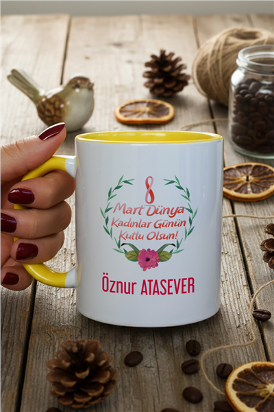 Kadınlar Günü Kişiye Özel Kupa Bardak Standart