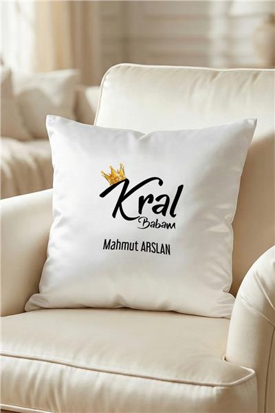Kral Babam Kişiye Özel Yastık