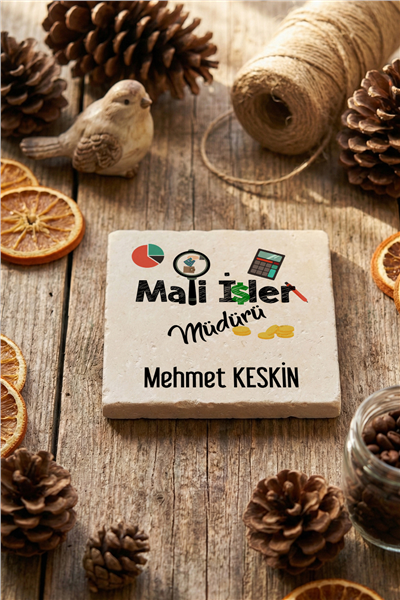 Mali İşler Müdürü Kişiye Özel Bardak Altlığı