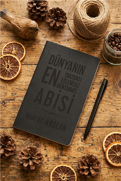 Mükemmel Abi Kişiye Özel Defter ve Kalem