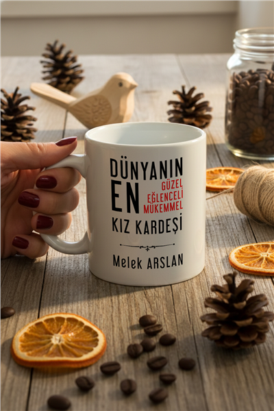 Mükemmel Kız Kardeş Kişiye Özel Kupa Bardak Standart