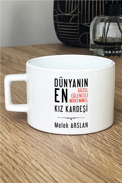 Mükemmel Kız Kardeş Kişiye Özel Lüks Fincan