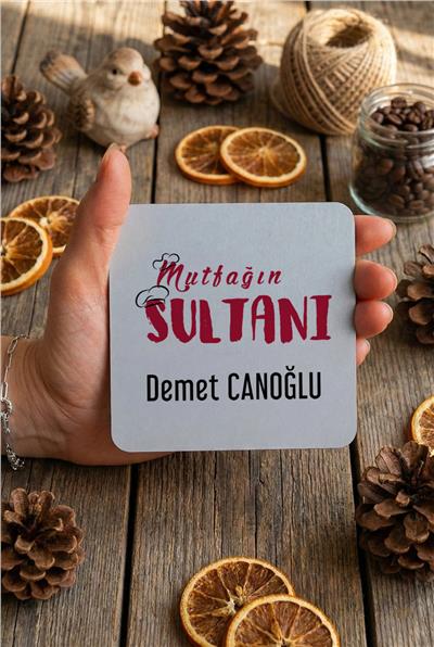 Mutfağın Sultanı Kişiye Özel Bardak Altlığı