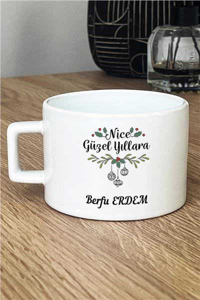 Nice Güzel Yıllara Kişiye Özel Lüks Fincan