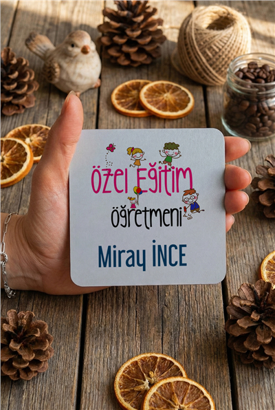 Özel Eğitim Öğretmeni Kişiye Özel Bardak Altlığı