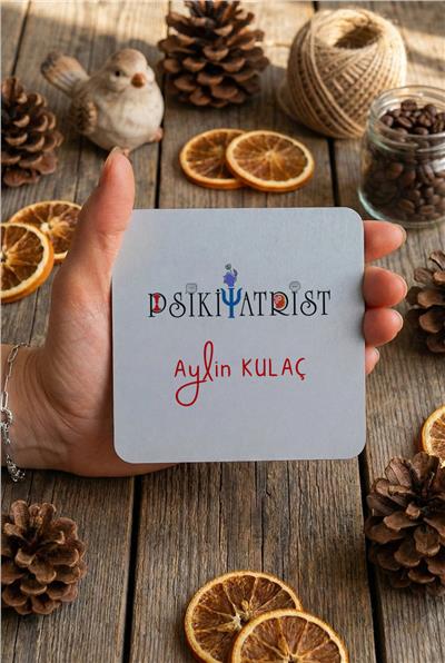 Psikiyatrist Kişiye Özel Bardak Altlığı