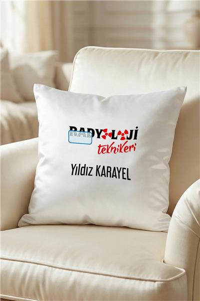 Radyoloji Teknikeri Kişiye Özel Yastık